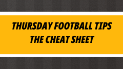 Image for Thursday football tips cheat sheet from Betfair